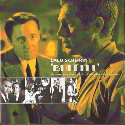 Lalo Schifrin Bullitt + titres supplémentaires Lalo Schifrin Bullitt + titres supplémentaires