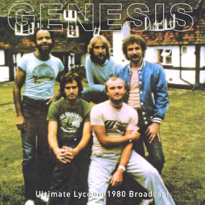 Genesis Ultimate Lyceum 1980 Broadcas Genesis Ultimate Lyceum 1980 Broadcas