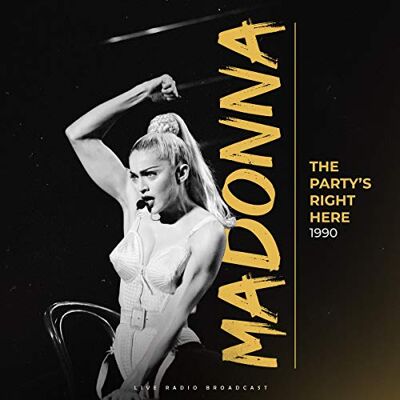 madonna the party is right here madonna the party is right here