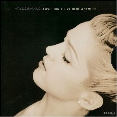 Madonna Love Don't Live Here Anmymore Madonna Love Don't Live Here Anmymore