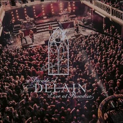 Delain A Decade Of Live At Paradiso (2Cd+Dvd+B.Ray) Delain A Decade Of Live At Paradiso (2Cd+Dvd+B.Ray)