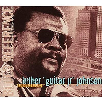 Johnsonluther Guitar Jr. Luther's Blues Johnsonluther Guitar Jr. Luther's Blues