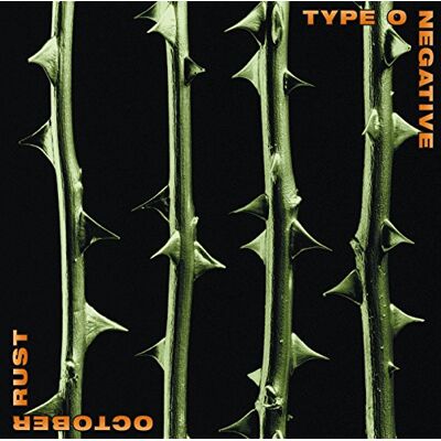 Type O Negative October Rust Type O Negative October Rust