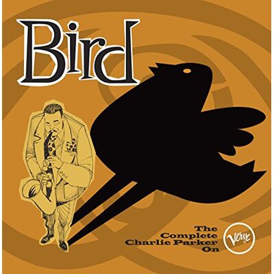 Bird The Complete Charlie Parker On (Box 10Cd) Bird The Complete Charlie Parker On (Box 10Cd)