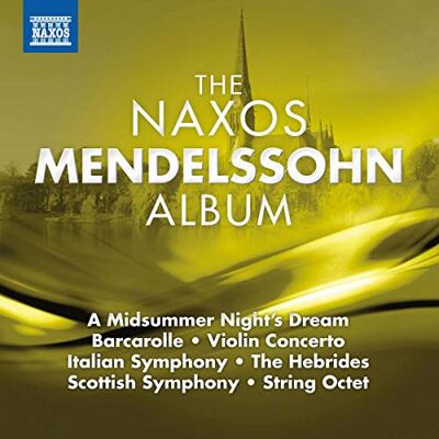 Mendelssohn Felix The Mendelssohn Album Mendelssohn Felix The Mendelssohn Album