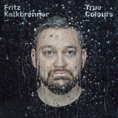 Kalkbrenner, Fritz True Colours Kalkbrenner, Fritz True Colours