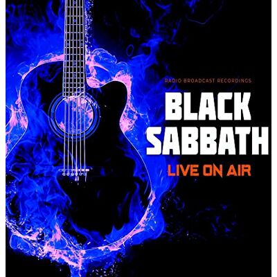 Black Sabbath Live on Air Black Sabbath Live on Air