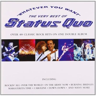 Status Quo Whatever You Want-Very Best Status Quo Whatever You Want-Very Best