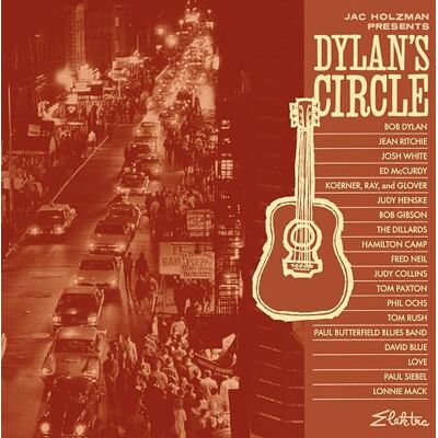 Rhino Jac Holzman Presents: Dylan's Circle Rhino Jac Holzman Presents: Dylan's Circle