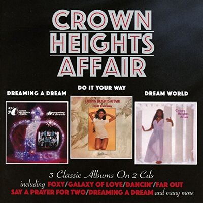 Crown Dreaming A Dream / Do It Your Way / Dream World Crown Dreaming A Dream / Do It Your Way / Dream World