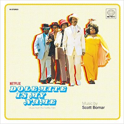 Scott Dolomite Is My Name (Music from the Netflix Film) Scott Dolomite Is My Name (Music from the Netflix Film)