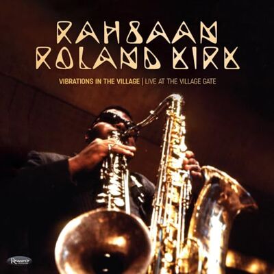 Roland Vibrations in the Village: Live at the Village Gat Roland Vibrations in the Village: Live at the Village Gat