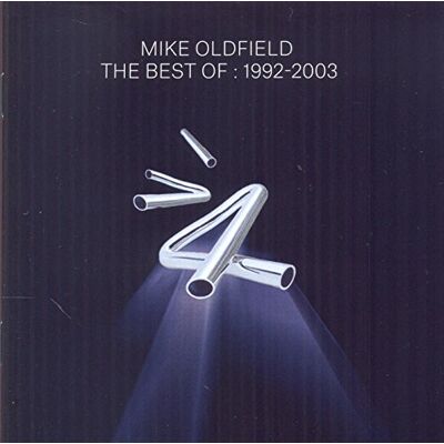 Oldfield Mike The Best Of 1992-2003 Oldfield Mike The Best Of 1992-2003