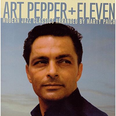 ART Pepper + Eleven ART Pepper + Eleven
