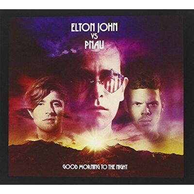 Elton John Good Morning to the Night Elton John Good Morning to the Night