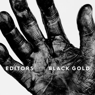 Editors Black Gold (Deluxe Edt. Con 8 Registrazioni Acustiche) Editors Black Gold (Deluxe Edt. Con 8 Registrazioni Acustiche)