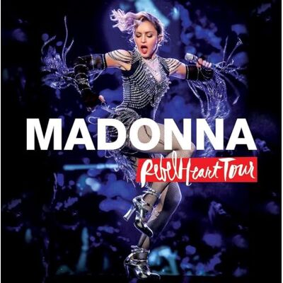 Madonna Rebel Heart Tour Madonna Rebel Heart Tour