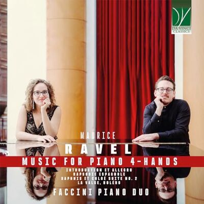 da Vinci Ravel : Musique pour piano à 4 Mains da Vinci Ravel : Musique pour piano à 4 Mains