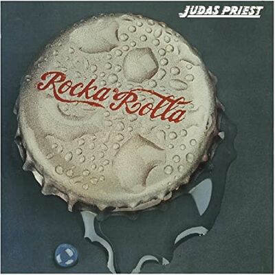 Judas Priest Rocka Rolla Judas Priest Rocka Rolla