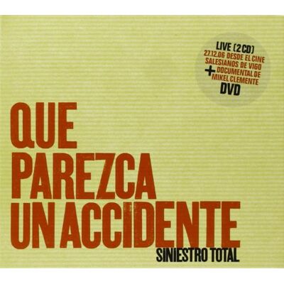 SINIESTRO TOTAL QUE PAREZCA UN.. -CD+DVD- SINIESTRO TOTAL QUE PAREZCA UN.. -CD+DVD-