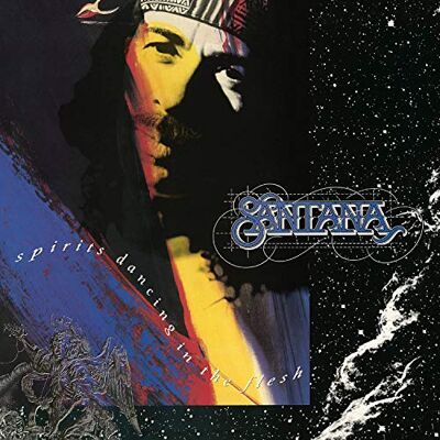 Santana Spirits Dancing In The Flesh Santana Spirits Dancing In The Flesh