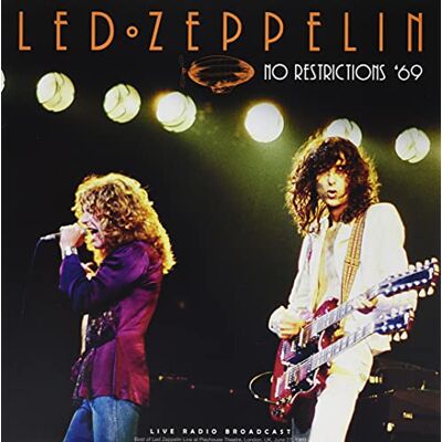 Led Zeppelin No Restrictions 69 Led Zeppelin No Restrictions 69