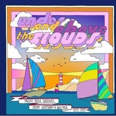 Edge Under and Above the Clouds Yacht Rock Grooves From Germany & Austria 1979-1991 Edge Under and Above the Clouds Yacht Rock Grooves From Germany & Austria 1979-1991