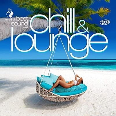 Various Best Sound of Chill & Lounge Various Best Sound of Chill & Lounge