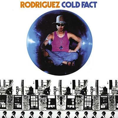 Rodriguez Cold Fact Rodriguez Cold Fact