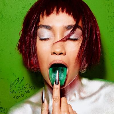 Leigh-Anne My Ego Told Me to Leigh-Anne My Ego Told Me to