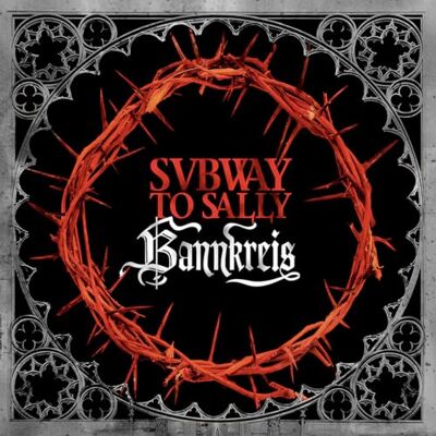 Subway To Sally Bannkreis/Hochzeit Subway To Sally Bannkreis/Hochzeit