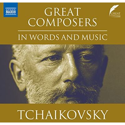 Scott Great Composers in Words and Music: Pyotr Il'yich Tchaikovsky Scott Great Composers in Words and Music: Pyotr Il'yich Tchaikovsky