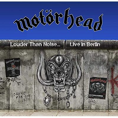 Motorhead Louder Than Noise: Live In Berlin Motorhead Louder Than Noise: Live In Berlin