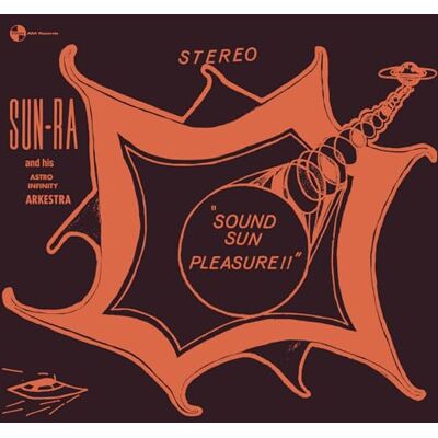 Sound Sun Pleasure!! + We Travel The Space Ways Sound Sun Pleasure!! + We Travel The Space Ways