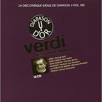 Diapason La discothèque idéale de , vol. 13 / Verdi : Les grands opéras, vol. 1 Diapason La discothèque idéale de , vol. 13 / Verdi : Les grands opéras, vol. 1