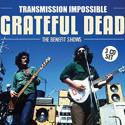 Grateful Dead Transmission Impossible Grateful Dead Transmission Impossible