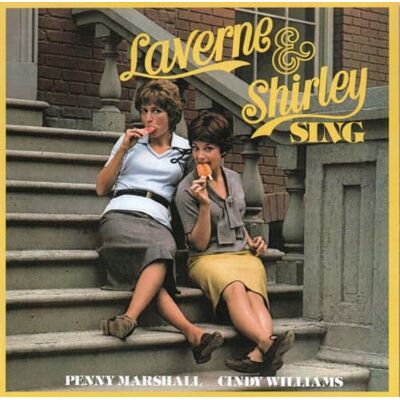 Marshall Laverne And Shirley Sing Marshall Laverne And Shirley Sing