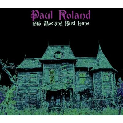 Roland 1313 Mocking Bird Lane Roland 1313 Mocking Bird Lane