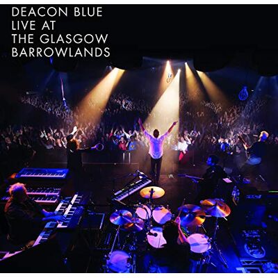 Deacon Blue Live at the Glasgow Barrowlands (2CD+DVD) Deacon Blue Live at the Glasgow Barrowlands (2CD+DVD)