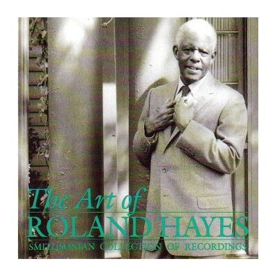 Art of Roland Hayes Art of Roland Hayes