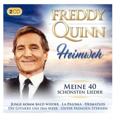 QUINN, FREDDY HEIMWEH-MEINE 40.. QUINN, FREDDY HEIMWEH-MEINE 40..