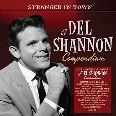 Edsel stranger in town: a del shannon compendium Edsel stranger in town: a del shannon compendium