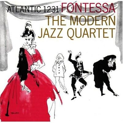 Modern Jazz Quartet Fontessa Modern Jazz Quartet Fontessa