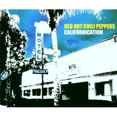 Red Hot Chili Peppers Californication Red Hot Chili Peppers Californication