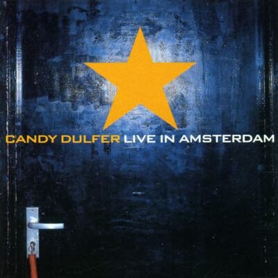 Candy Live From Amsterdam Candy Live From Amsterdam