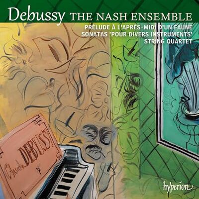 Ensemble Debussy: String Quartet & Sonatas Ensemble Debussy: String Quartet & Sonatas