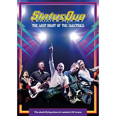 Status Quo The Last Night of the Electrics Status Quo The Last Night of the Electrics