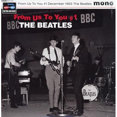 The Beatles From Us To You #1 December 1963 The Beatles From Us To You #1 December 1963