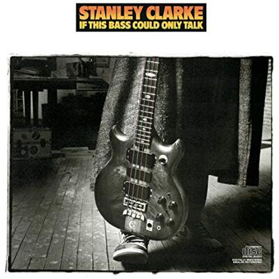 Stanley If This Bass Could Talk Stanley If This Bass Could Talk