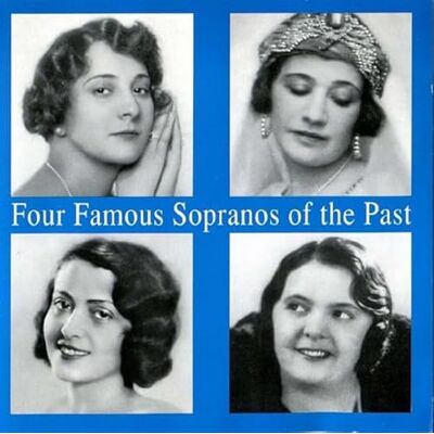 Schone/Jokl/Eisinger/Szabo 4 Famous Sopranos Of The Past Schone/Jokl/Eisinger/Szabo 4 Famous Sopranos Of The Past